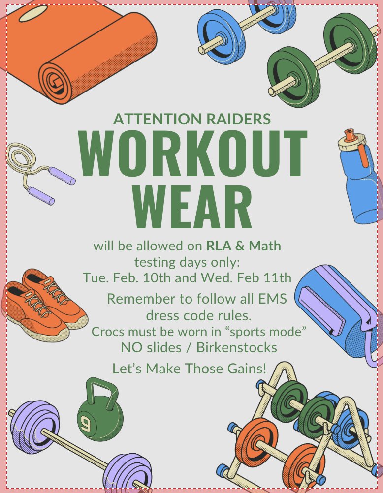 EMS_Raiders's tweet photo. Next week Raiders will be taking their interim assessments. Come to school all week and earn an extended lunch with food trucks! You may also wear your workout wear to school as we make those gains! #MakingGainsPrioritizingALL https://t.co/a3m3zeZifH