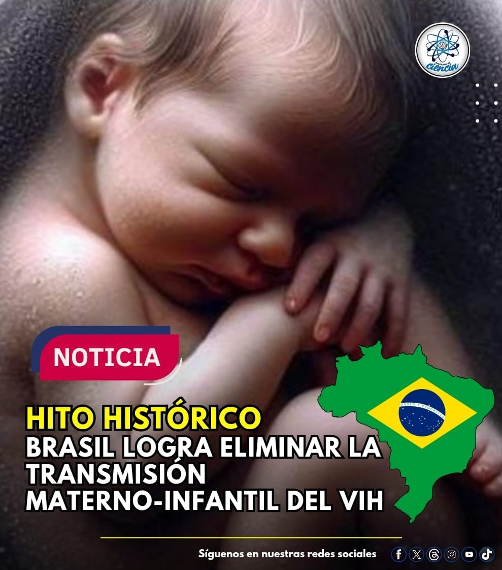 La Organización Mundial de la Salud (OMS) validó oficialmente a Brasil por eliminar la transmisión maternoinfantil del VIH (transmisión vertical) a finales de 2025, convirtiéndose en el país más grande y poblado del mundo en alcanzar este hito histórico. Este logro demuestra que