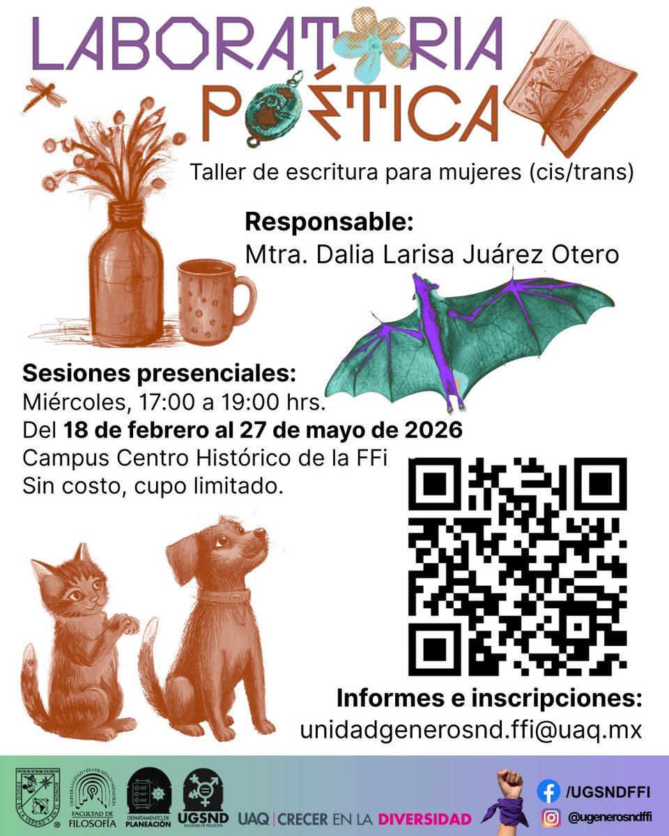 dalialarisa's tweet photo. Facultad de Filosofía UAQ y la #UGSNDFFi 
LABORATORIA POÉTICA 💜
Taller de escritura para MUJERES CIS/TRANS
 17:00 a 19:00 hrs
Campus Centro Histórico de la FFi
Taller gratuito, cupo limitado.
 inscripciones:  https://t.co/Rp0IBeszDs 
#OrgullosamenteFFI #CrecerenlaDiversidad https://t.co/rF9cqWDwAJ