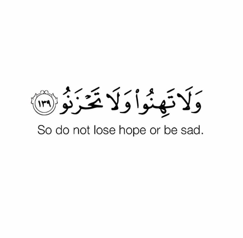 So do not lose hope or be sad 😊😊
