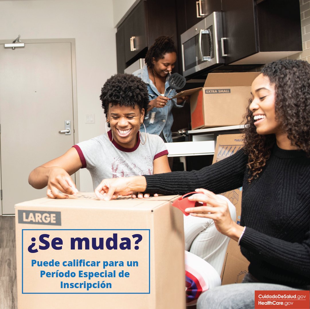Mudarse puede hacer que cumpla los requisitos para un Periodo Especial de Inscripción. No pierda la oportunidad de inscribirse o cambiar de plan de salud si cumple los requisitos. Más información:  go.hc.gov/4to4ceM
