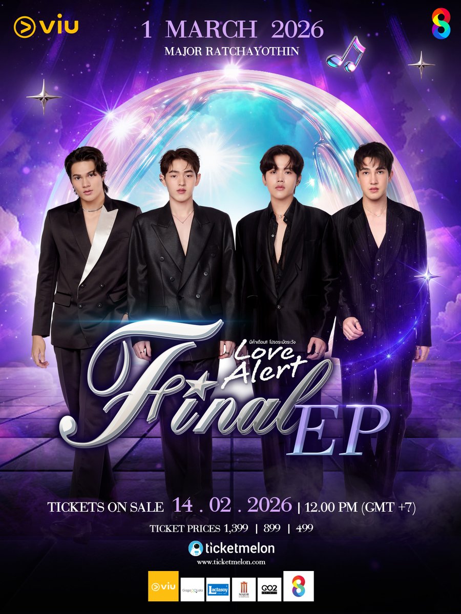 💌 วาเลนไทน์นี้ เตรียมเปิดการแจ้งเตือนหัวใจไว้ให้พร้อม กับของขวัญที่พิเศษที่สุดในปีนี้ “ปิดความเจ็บใส่กล่อง แล้วเปลี่ยนเป็นความรักที่น่าจดจำ” ในงาน Love Alert Final EP. 🚨

🗓 วันอาทิตย์ที่ 1 มีนาคม 2026 📍 Major Ratchayothin

📅 จำหน่ายบัตรวันที่ 14 กุมภาพันธ์ 2569 | 12.00 น.