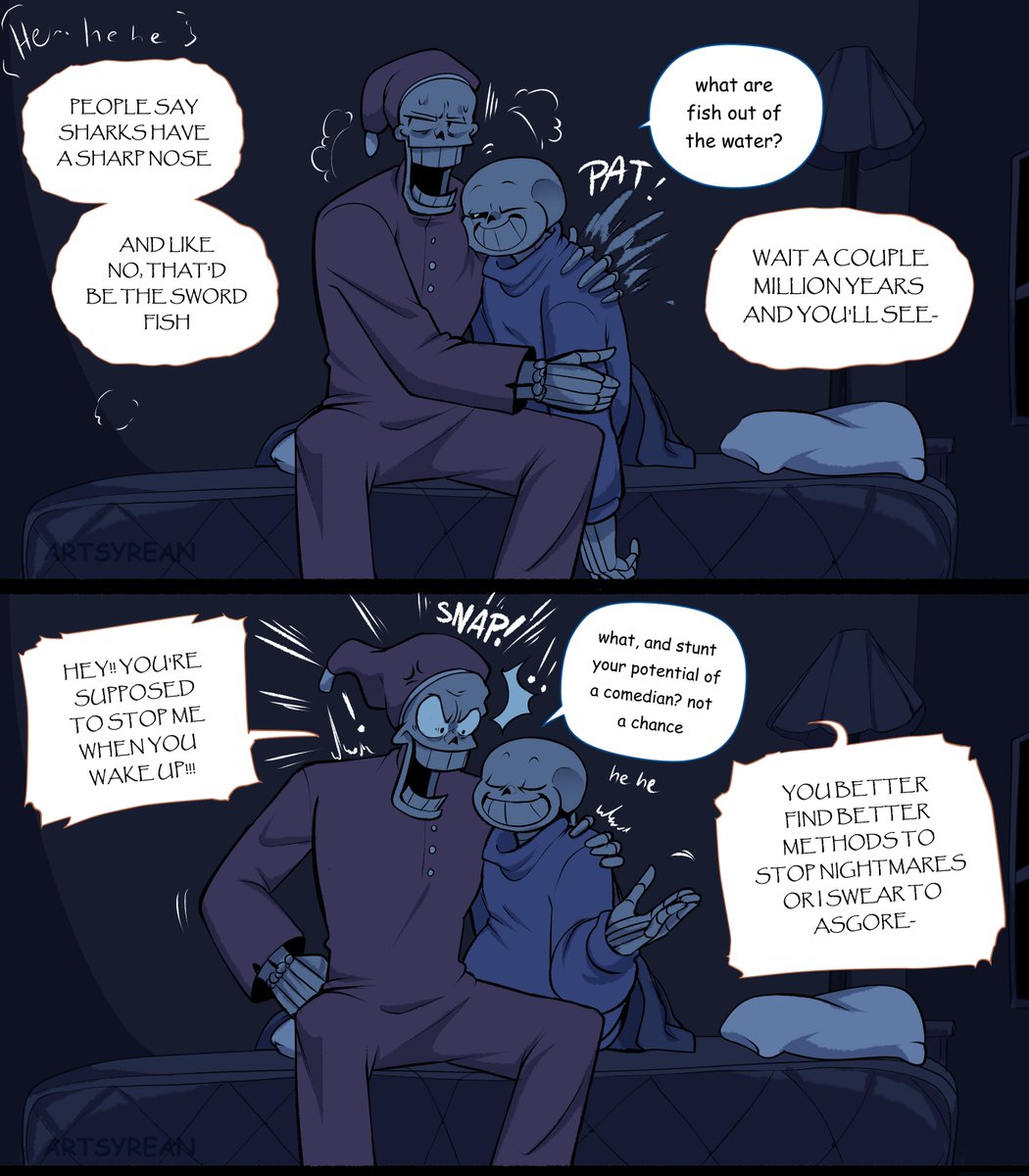 Different bed, same nightmare(1/3) 
 [ undertale, papyrus, sans, toriel, #soriel ]