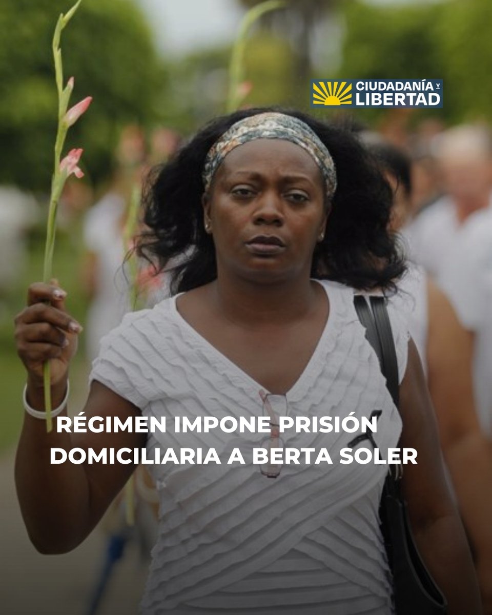 📢Represión contra Berta Soler: Seguridad del Estado le impone arresto domiciliario

La líder de las Damas de Blanco, Berta Soler, volvió a ser blanco este martes de un operativo de la Seguridad del Estado que derivó en su detención arbitraria, interrogatorio y la imposición de