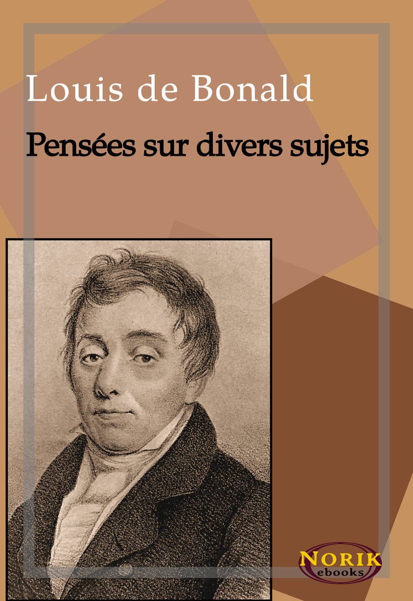KoanMu17's tweet photo. "Des sottises faites par des gens habiles ; des extravagances dites par des gens d’esprit ; des crimes commis par d’honnêtes gens… Voilà les révolutions."

Louis de #Bonald

#Amazon via @Amazon
https://t.co/BIvIQh4eNJ https://t.co/2V8GJqv18Q