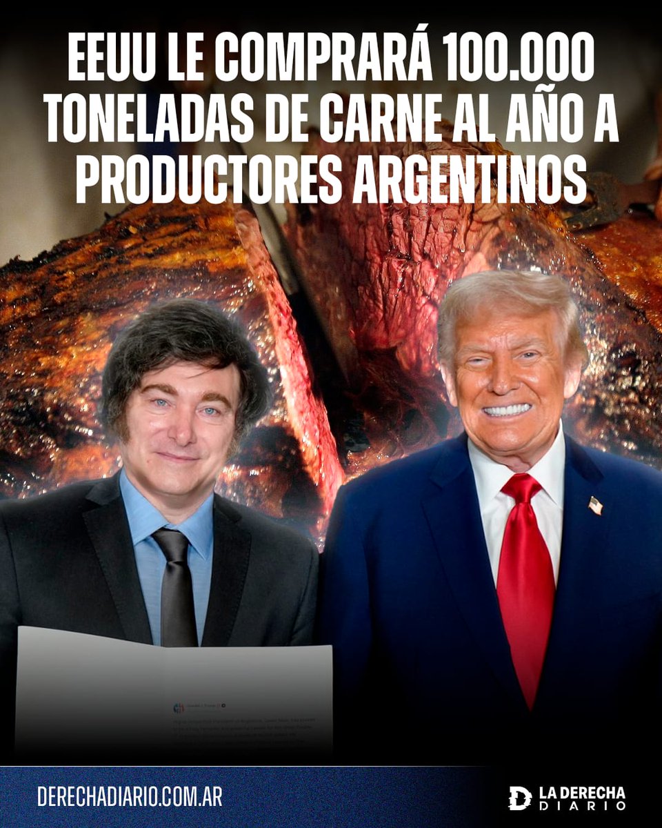 laderechadiario's tweet image. 🇦🇷🇺🇲🚀 | #URGENTE HISTÓRICO: Estados Unidos comprará 100.000 toneladas de carne vacuna al año a productores argentinos, gracias al acuerdo comercial firmado entre Milei y Trump.