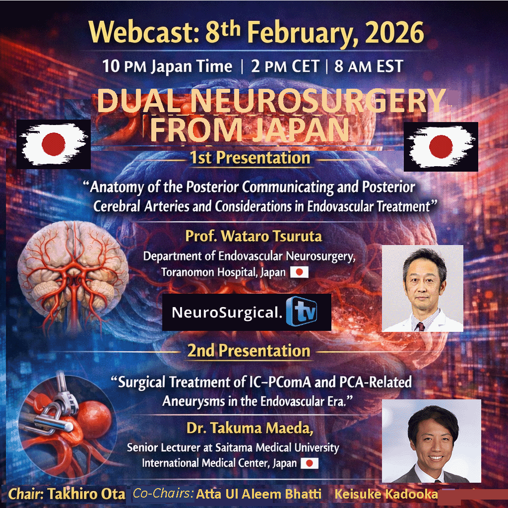NeuroSurgTV's tweet photo. https://t.co/rQDAmhIfSx    Sunday, FEBRUARY 8, 10 pm Japan time, 8 am EST, Dual Neurosurgery Webcast, chaired by Dr. Takira Ota MD from Tokyo
——————————————————-
2 PRESENTATIONS  FROM Japan 🇯🇵

———————————————

ZOOM REGISTRATION: https://t.co/SwtHiS7vLY https://t.co/v53xPWGUZs