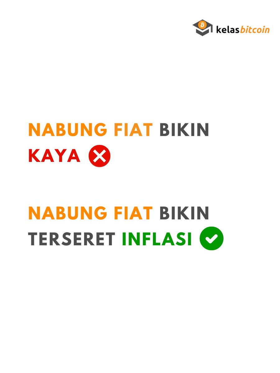 KelasBitcoin's tweet image. Nabung fiat saat jaman dulu bikin kaya. Sekarang? Inflasi bikin nilai uangmu ngempes. Waktunya rethink strategi.

#WealthThinking