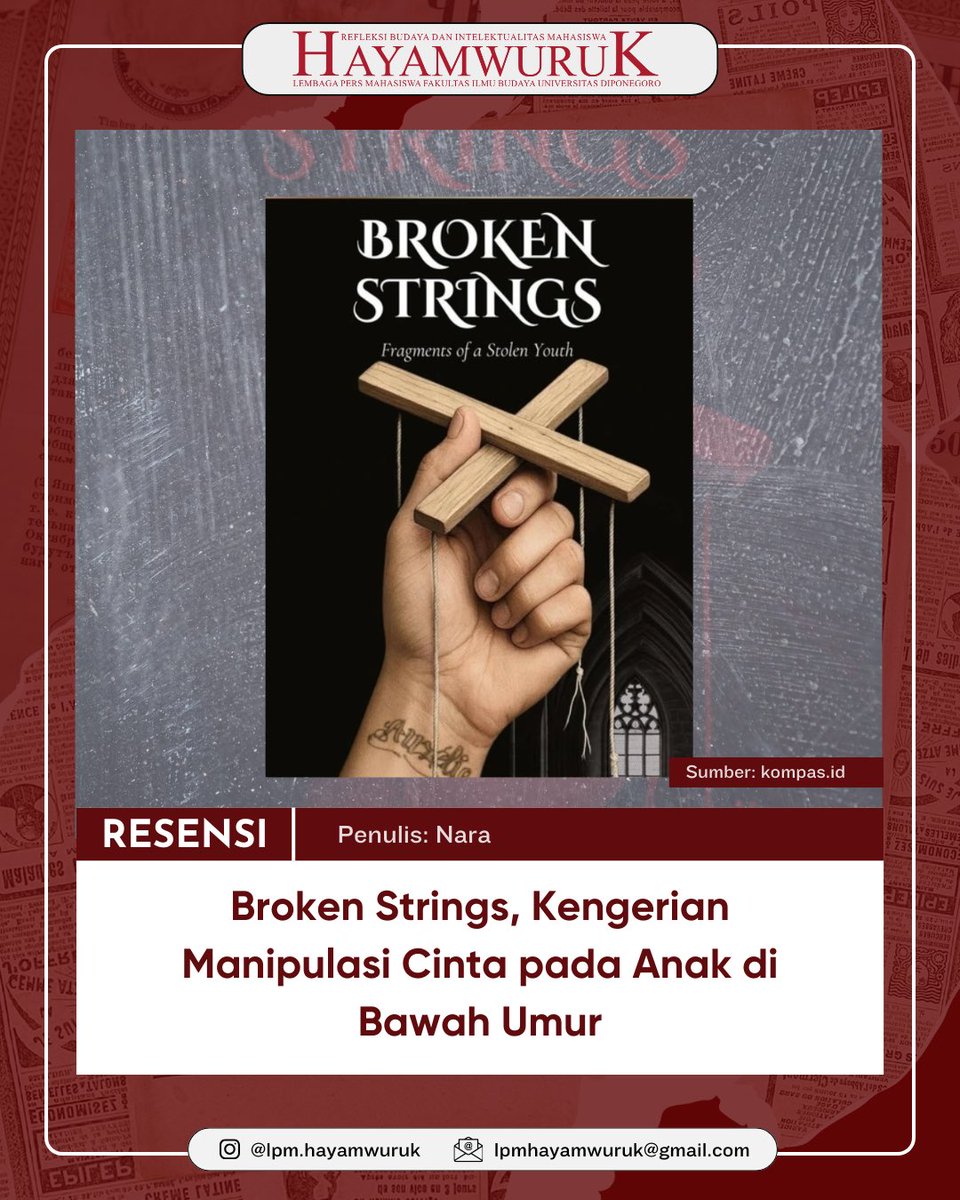 Broken Strings, Kengerian Manipulasi Cinta pada Anak Di Bawah Umur

Selengkapnya: lpmhayamwuruk.org/2026/02/broken…

#Hayamwuruk2026
#RefleksiBudayadanIntelektualitasMahasiswa