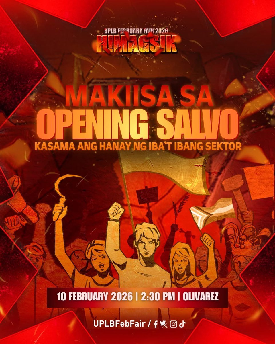 🚨 𝐌𝐀𝐊𝐈𝐈𝐒𝐀 𝐒𝐀 𝐎𝐏𝐄𝐍𝐈𝐍𝐆 𝐒𝐀𝐋𝐕𝐎 𝐍𝐆 𝐔𝐏𝐋𝐁 𝐅𝐄𝐁𝐑𝐔𝐀𝐑𝐘 𝐅𝐀𝐈𝐑 𝟐𝟎𝟐𝟔! 🚨

Tumungo sa lansangan at makiisa sa pagbubukas ng pinakamalawak na kilos-protesta sa Timog Katagalugan! Hindi sapat na manatili na lamang sa loob ng mga silid-aralan habang ang