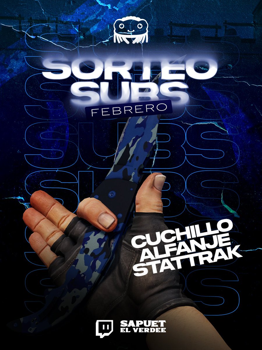 SapuetElVerdee's tweet photo. ¡¡🎁SORTEO SUBS FEBRERO🎁!!
⭐CUCHILLO ALFANJE STATTRAK | AGUAS BRILLANTES⭐
🟣Twitch: SapuetElVerdee
🔥7% DE BONUS DE DEPÓSITO EN SKINCLUB LINK🔥: https://t.co/aVBeisEZpG
#sorteo #csskins #faka #counterstrike #cs2 #csgomoments #csgo #cs #csgomemes https://t.co/7pJavCXuG1