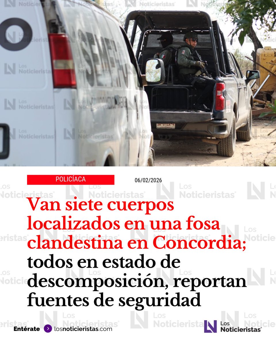 🚨🚔 | Fuentes de seguridad confirmaron a Los Noticieristas que han sido localizados y rescatados siete cuerpos en un predio ubicado en #Concordia; los trabajos continúan. Hoy la Fiscalía General de la República (FGR) informó que uno de los cadáveres presenta características
