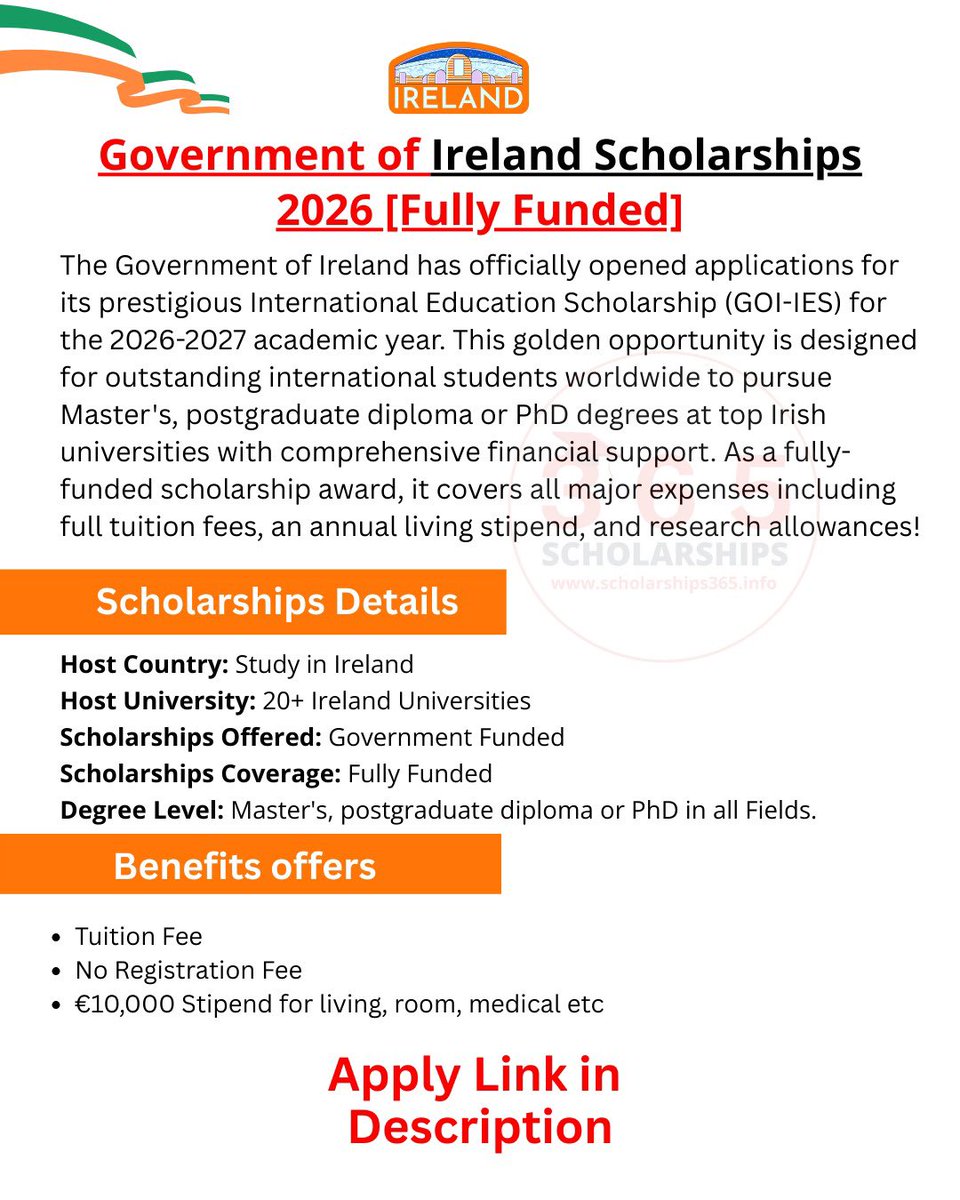 Fully Funded Ireland Government Scholarships 2026 for World Students is announced in Top Ireland universities.
No Application Fee is Required!

No Agent - Direct Apply

Degree: Multiple Degree Programs

Benefits: Fully Funded
1) Scholarships offer full coverage of tuition fees.