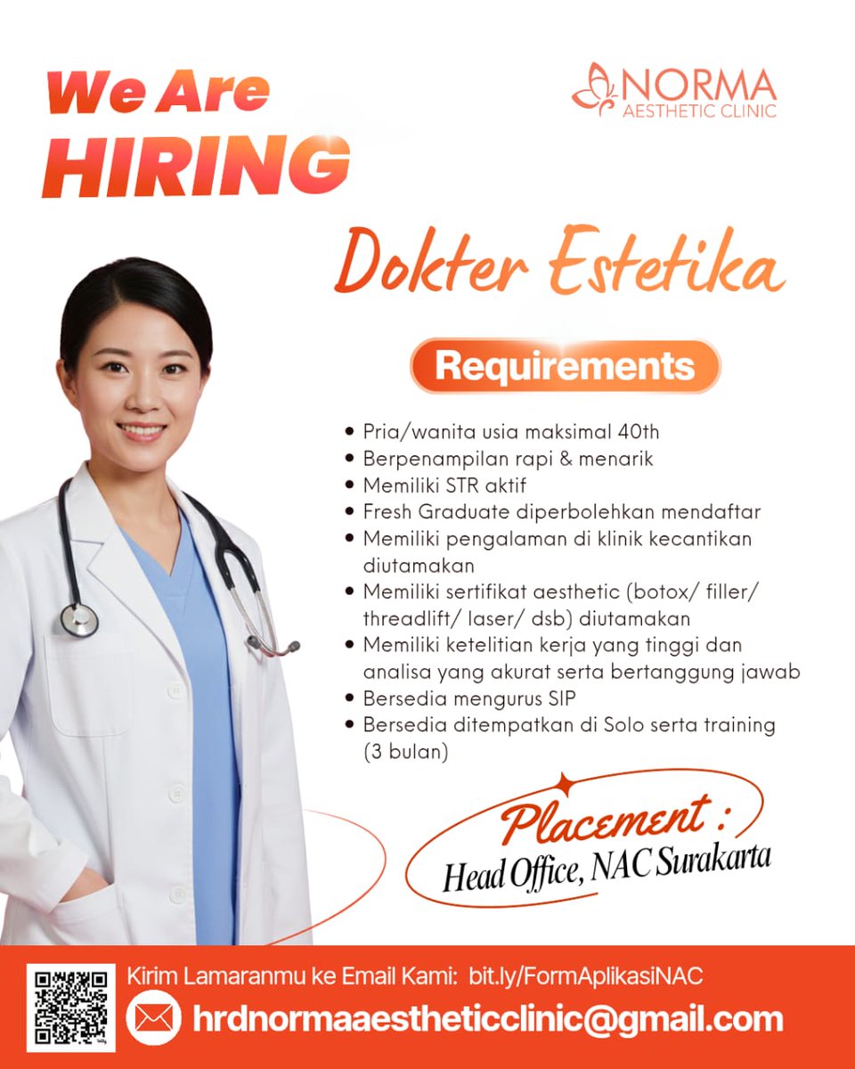 lokersoloraya's tweet image. WE ARE HIRING – NORMA AESTHETIC CLINIC

Penempatan: Head Office, NAC Surakarta

Kirim lamaran ke:
 hrdnormaaestheticclinic@gmail.com
🔗 bit.ly/FormAplikasiNAC

#lowongankerja #lokerSolo #beautyindustry #karirSolo