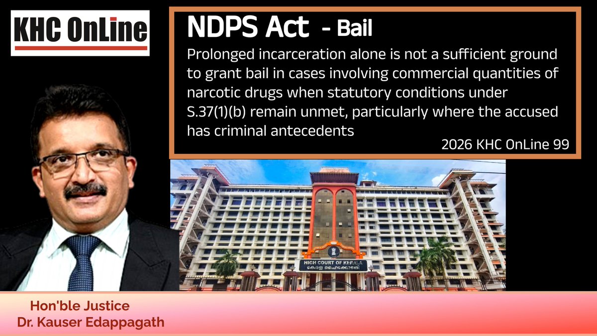 khconline1's tweet image. #NDPSAct #Bail #Section37 #CommercialQuantity #LegalUpdate #CriminalLaw #NarcoticsControl #ProlongedIncarceration #BailJurisprudence #CriminalAntecedents #DrugLaws #Justice #CourtRuling