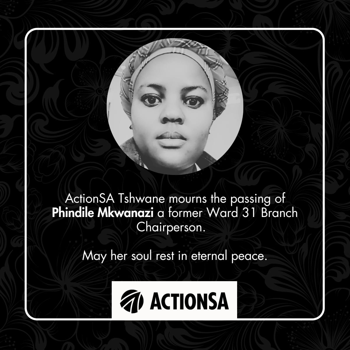 💚 REST IN PEACE PHINDI 💚 Our task as Actionaires now is to make sure we make Leader Phindi proud by making huge strides in our communities and winning Tshwane outrightly. We have the capabilities and willingness to be what the communities expect from all of us. We are FIXERS.