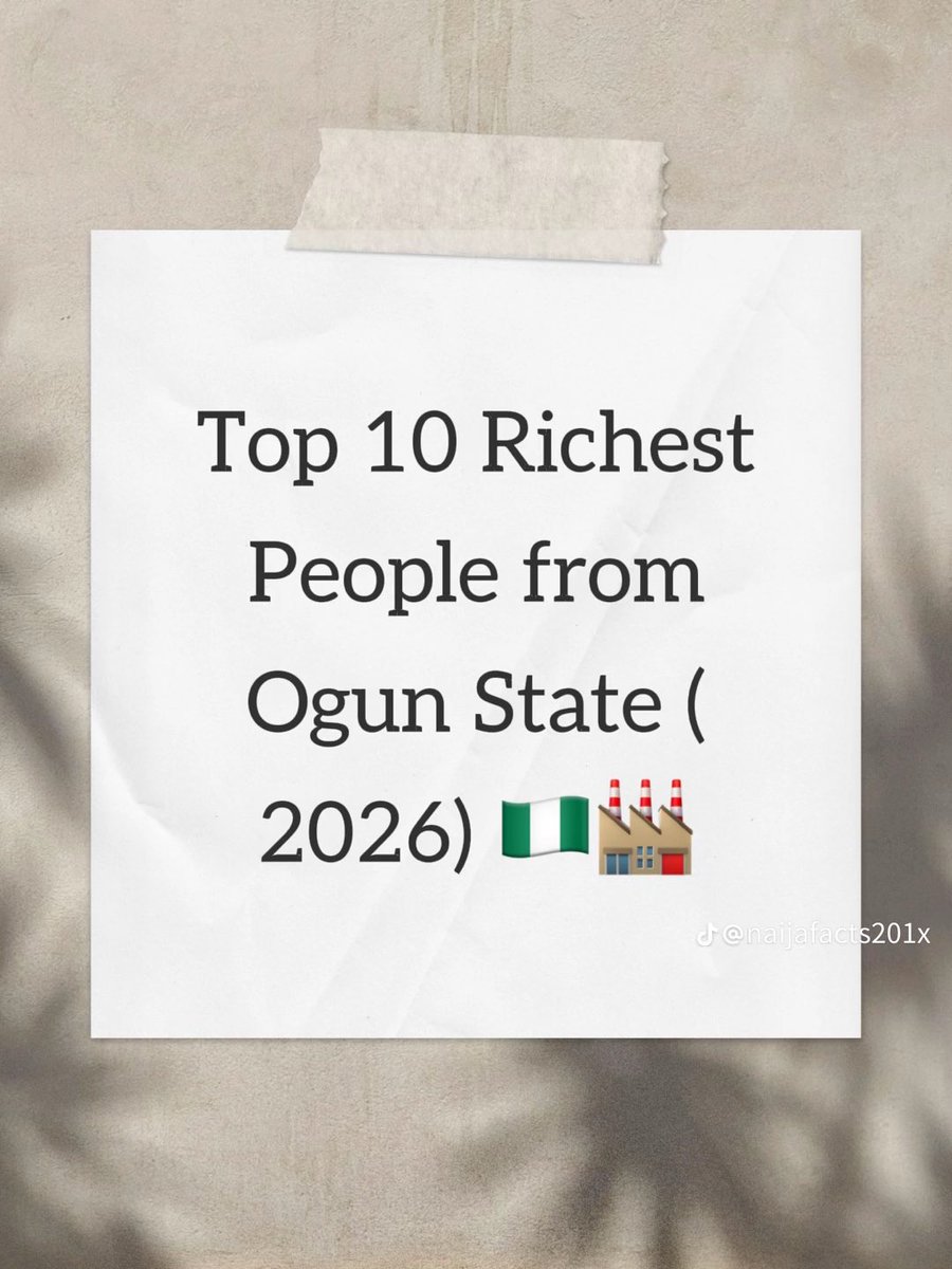 TaoFeek182's tweet image. Top 10 richest people from Ogun State 🇳🇬 (2026)

1. Mike Adenuga — $6.7 Billion (Ijebu ode)

2. Adebayo Ogunlesi — $2.3 Billion (Sagamu)

3. Kessington Adebutu — $1.1 Billion (Iperu Remo)