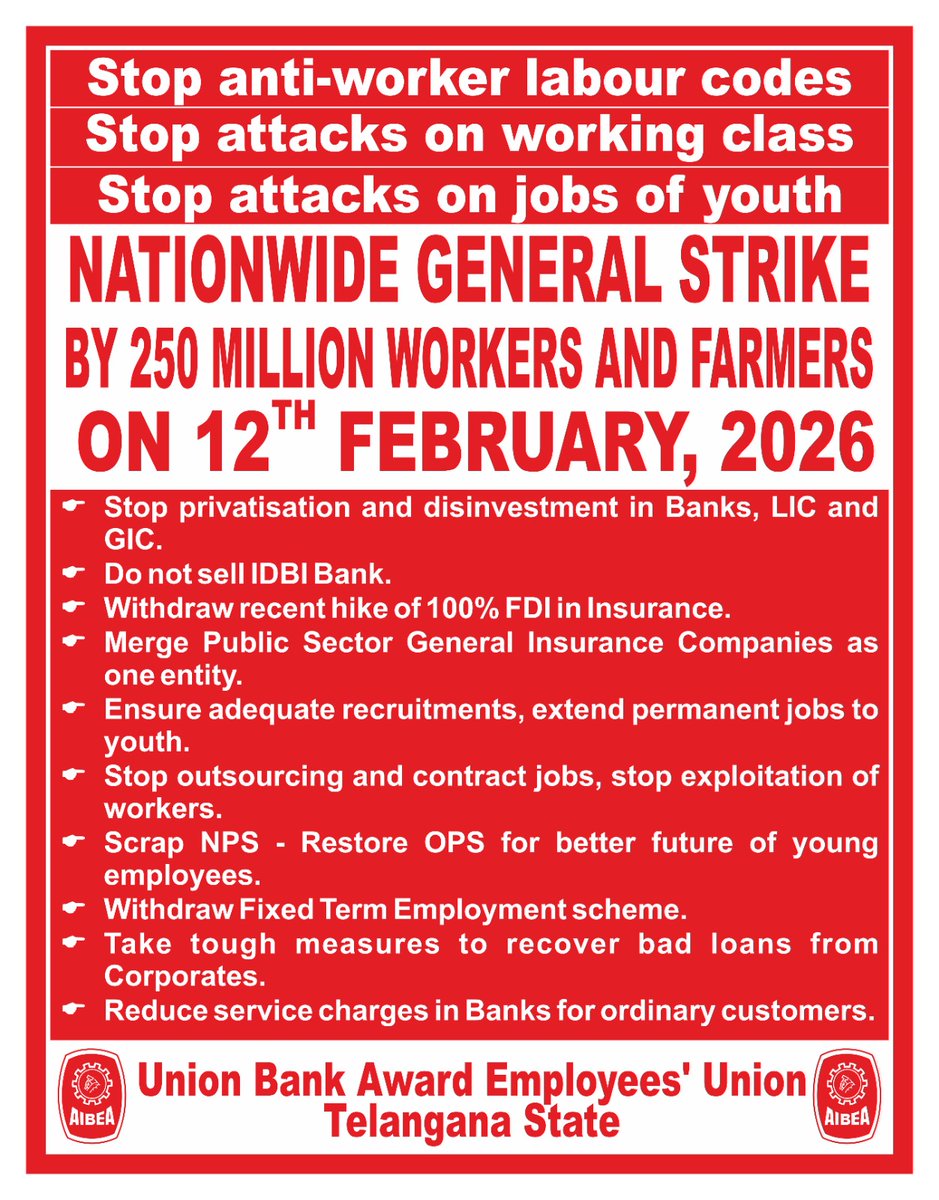 ALL INDIA GENERAL STRIKE 
12th February, 2026

Take Back the Four Labour Codes.

#NationalGeneralStrike
#AIBEA 
#AIUBEA 
#APTBEF
#UBAEUTS