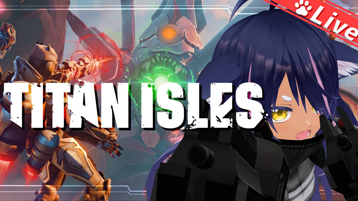 MutsuPachi_Ch's tweet image. 【配信告知】

今夜は２２時から‼️
『Titan Isles』

パワードスーツを身にまとえ👊👊👊
巨大な兵器をぶったおせ💪💪💪