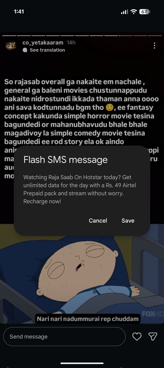 BobbyBhale's tweet photo. I was watching an Instagram meme reviewing Raja Saab and suddenly got a flash SMS saying
“Watching Raja Saab on Hotstar? Recharge now.”
Timing was… suspicious 😭 https://t.co/a0ENJn5BIv