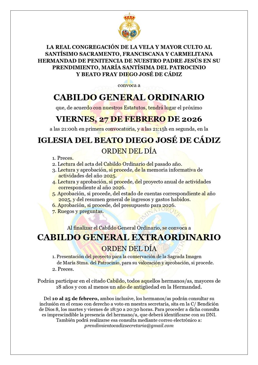 CABILDO GENERAL ORDINARIO Y EXTRAORDINARIO

🗓 Viernes, 27 de febrero de 2026.
🕘 21:00 horas // 21:15 horas.
⛪ Iglesia del Beato Fray Diego José de Cádiz.
