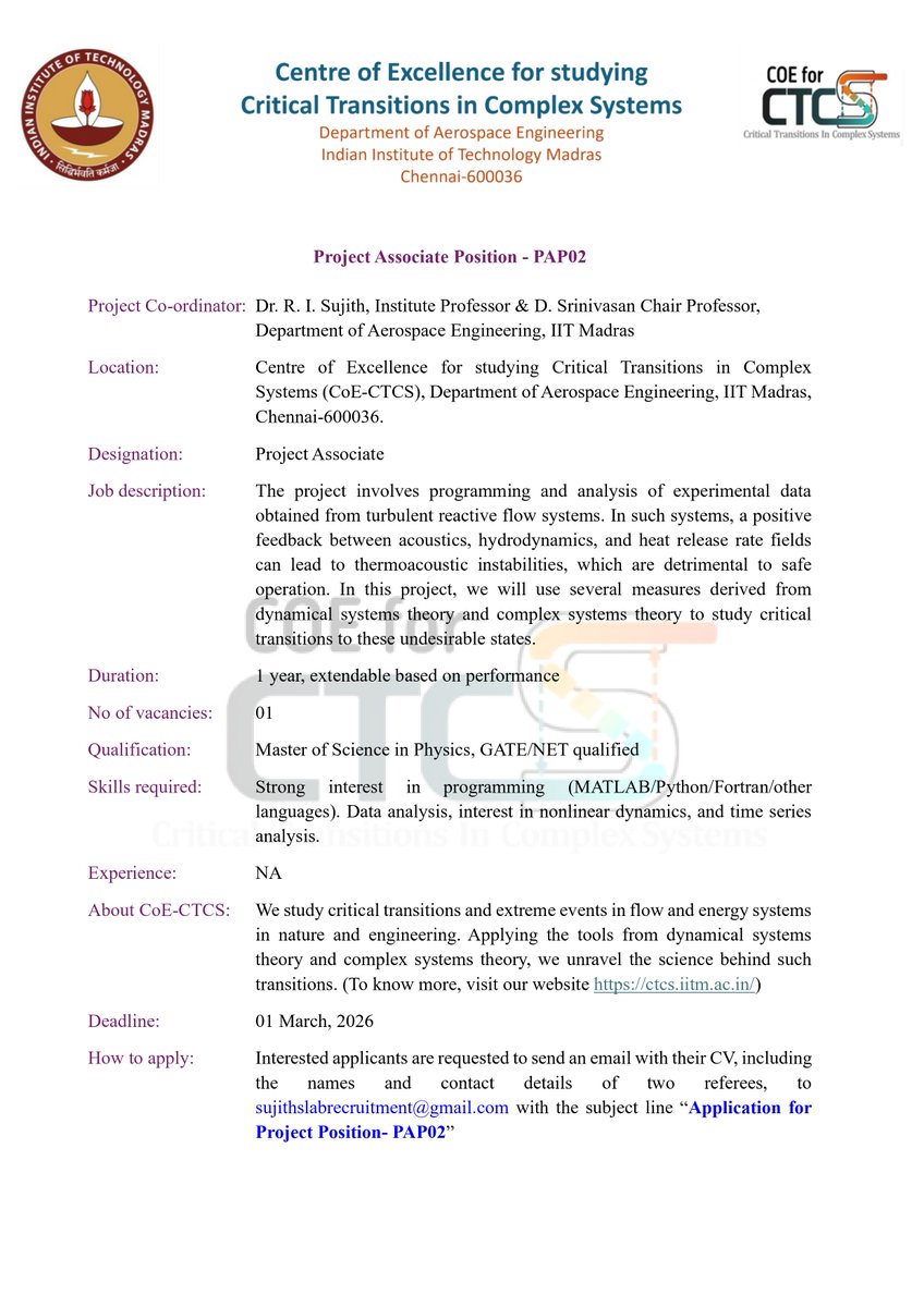 We are hiring!
We have two openings for Project Associates at ctcs.iitm.ac.in at <a href="/iitmadras/">IIT Madras</a>.
Kindly refer to the attachment for details.

To apply, send your CV to sujithslabrecruitment@gmail.com

#phd #Project #ComplexSystem #matlab #hiring #Recruiting #Experiment #Cloud