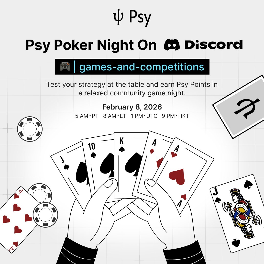 ♠️ Psy Poker Night

📆 February 8th (Sunday)

⏱️ 5AM PT | 8AM ET | 1PM UTC | 9PM HKT

🏆 Top 3 players will be rewarded:
🥇 1st Place - 15 USDT and … 🤫
🥈 2nd Place - 10 USDT
🥉 3rd Place - 5 USDT

No code. No proofs. Just poker faces.

Join us this Sunday. 𝛙