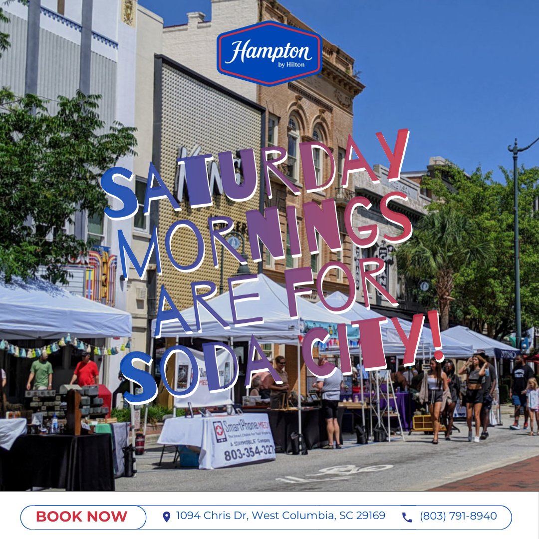 ColumbiaHampton's tweet image. Saturday mornings are for Soda City! 🥨 Use us as your home base to explore Columbia's famous Main Street market. Coffee, crafts, and great food await 👉 hilton.com/en/hotels/caew… #SodaCity #ColumbiaSC #MainStreet #WeekendVibes #HamptonInn