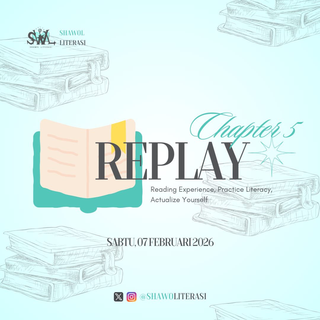shawoliterasi's tweet photo. Pada kegiatan Replay Chapter 5 kali ini, ada 3 buku yang dibahas bareng nih!
Dari sunyinya Jakarta sebelum pagi, tegangnya misteri di sebuah pulau, sampai ajakan untuk mikir sebelum bereaksi.
Penasaran? Check it out ~
#ShawolBookClub #shawoliterasi #REPLAYSWL5 https://t.co/BxTBW8h1Tq