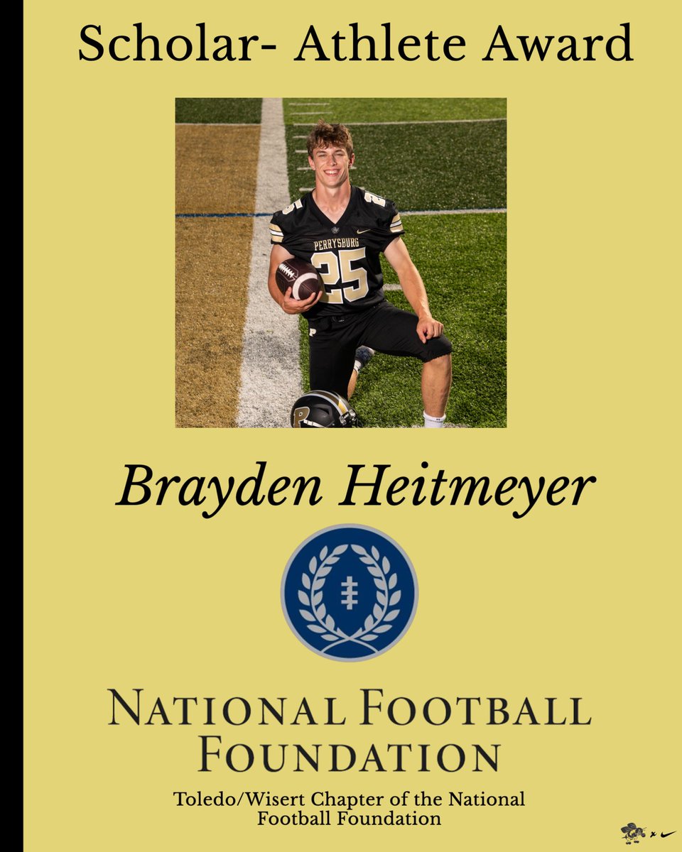 PerrysburgFB's tweet photo. Another post season accolade rolls in for @BMHeitmeyer ! From the NFF website: 
“Honoring the top Scholar-Athletes in the Greater Toledo area brings recognition to those young men who have excelled on the playing field, in their classrooms and in their communities. https://t.co/G9cKklUd9R