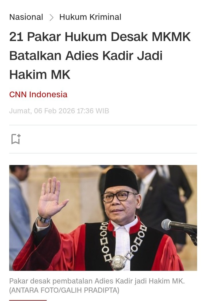 Nasib Adies Kadir 😭😭😭

• Tanggal 6 Februari 2026, dilantik jadi Hakim MK. 

• dihari yang sama langsung dilaporkan oleh 21 orang pakar hukum, ke MKMK (mahkamah kehormatan). agar dibatalkan / dipecat. 

Hukum Indonesia Not For Beginner.

🤣