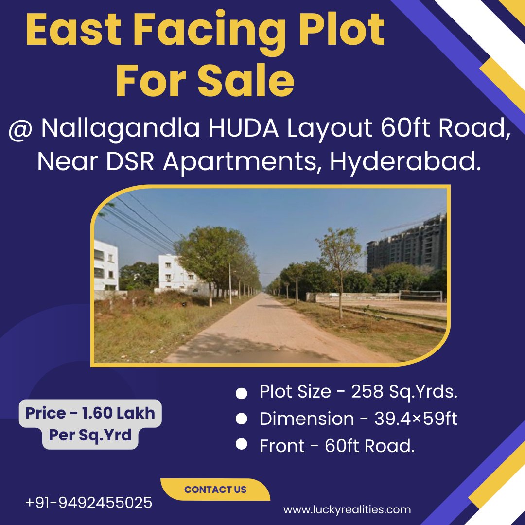 luckyrealties58's tweet image. HUDA Approved East Facing 60ft Road Plot For Sale In Nallagandla, Hyderabad.  Near DSR Apartments.
#nallagandla #openplots #hyderabad #luckyrealities
