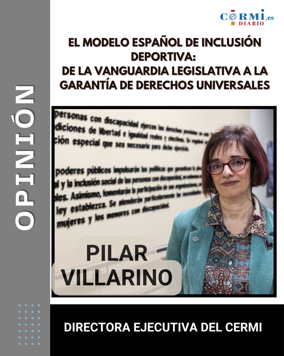 Cermi_Estatal's tweet photo. #Opinión de Pilar Villarino El modelo español de inclusión deportiva: de la vanguardia legislativa a la garantía de derechos universales https://t.co/OctBkcvtMl #CermiDiario #CERMI Premio Deporte, en la categoría Infanta Sofía de personas con discapacidad https://t.co/6baxvYbdks
