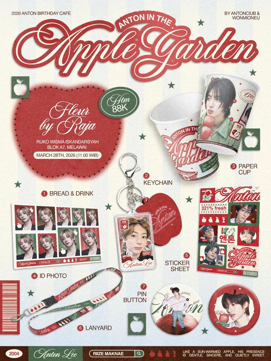 𝗔𝗡𝗧𝗢𝗡 𝗜𝗡 𝗧𝗛𝗘 𝗔𝗣𝗣𝗟𝗘 𝗚𝗔𝗥𝗗𝗘𝗡 🍎

2026 ANTON BIRTHDAY CAFE
✴︎ March 28th, 2026 (11.00 WIB)
✴︎ Fleur by Raja, Melawai

🧺 𝙍𝙎𝙑𝙋 : bit.ly/AntonAppleGard…
𝗢𝗽𝗲𝗻 𝗙𝗲𝗯𝗿𝘂𝗮𝗿𝘆 𝟴𝘁𝗵 (𝟭𝟮.𝟬𝟬 𝗪𝗜𝗕)

#AntonAppleGarden #22ApplesForAnton
#ANTON #앤톤