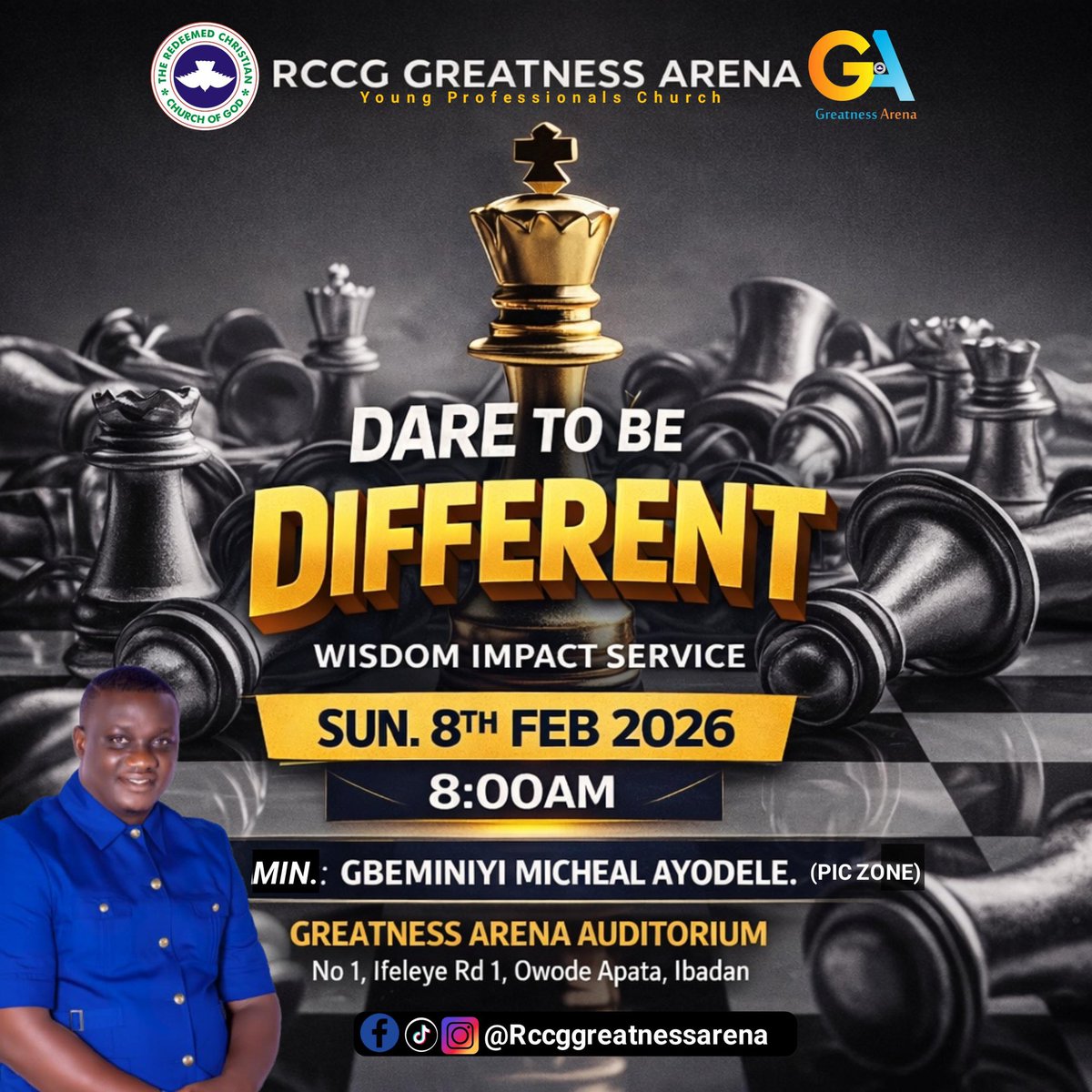 GREATNESSarena's tweet photo. Join us Tomorrow for  
WISDOM IMPACT SERVICE

Sunday 8th Feb. 2026
Time - 8:00am
Theme - DARE TO BE DIFFERENT
Ministering - Pst Gbeminiyi Michael Ayodele (PIC Zone)

Dare to be different—because God’s standard is higher, and His reward is greater. #SundayMorning  #SundayService https://t.co/EZv144VB3s