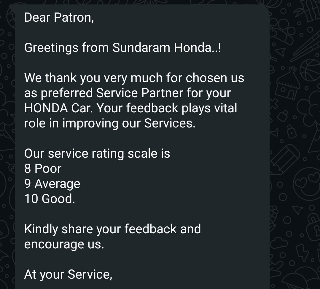 Weird how it looks like Sundaram <a href="/HondaCarIndia/">Honda Car India</a> is gaming their own CSAT. Makes it seem like I can only choose between 8, 9 and 10.