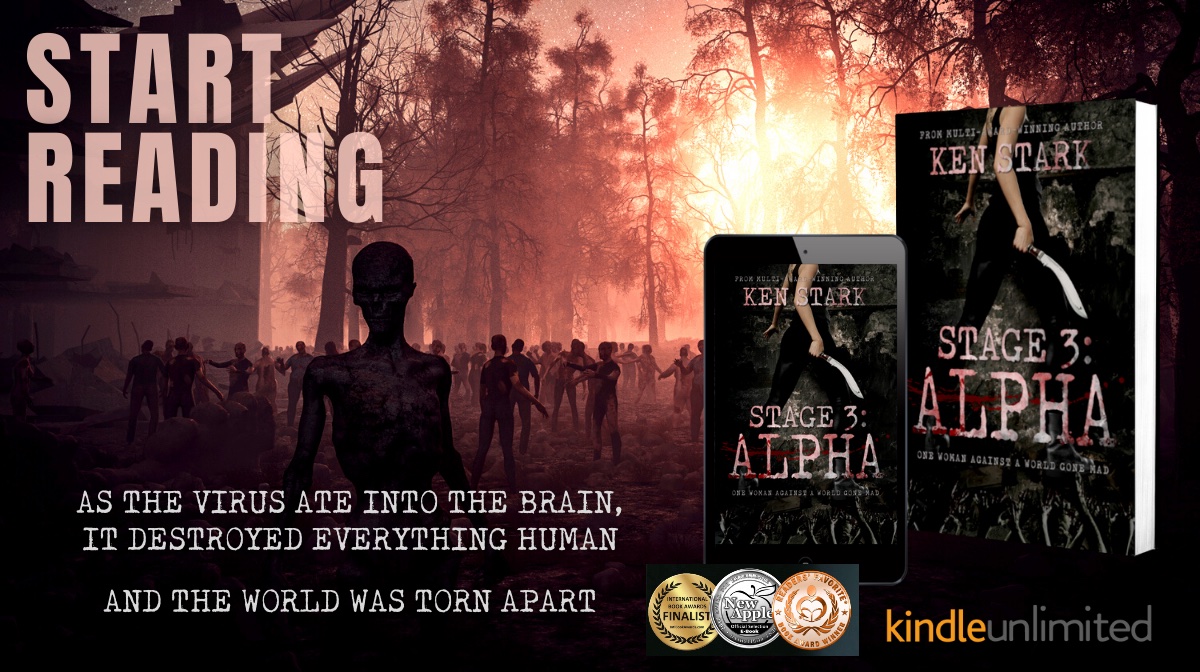 That child was all she cared about in the world. She would find her, or die trying.

STAGE 3: ALPHA
viewbook.at/stage3alpha

FREE on Kindle Unlimited

Also on #audiobook

#FREE #kindleunlimited #zpoc #TheWalkingDead #audible #audiobooks #zombie #stage3series #apocalypse #horror