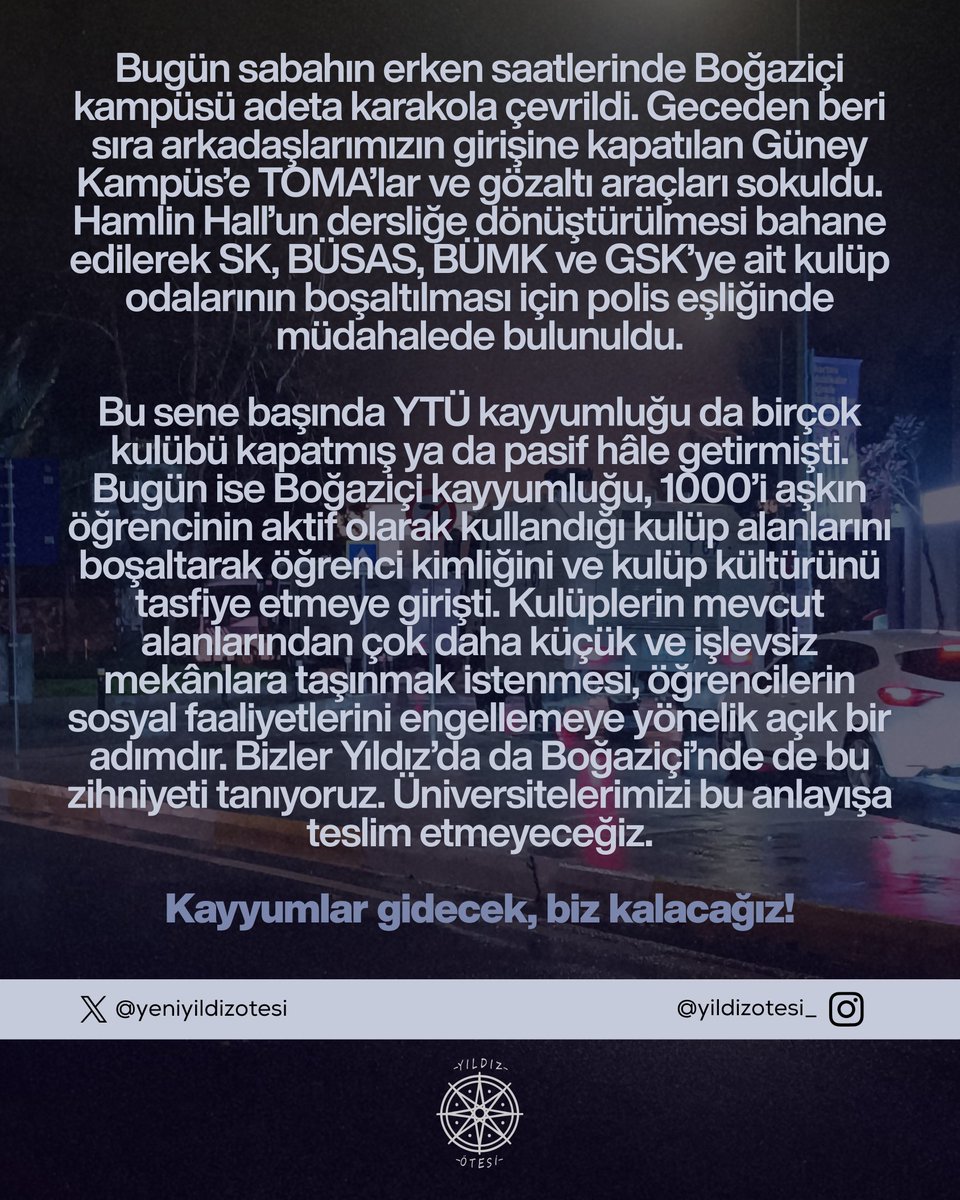 Boğaziçi Üniversitesi'ne toma ve çevik getirildi!