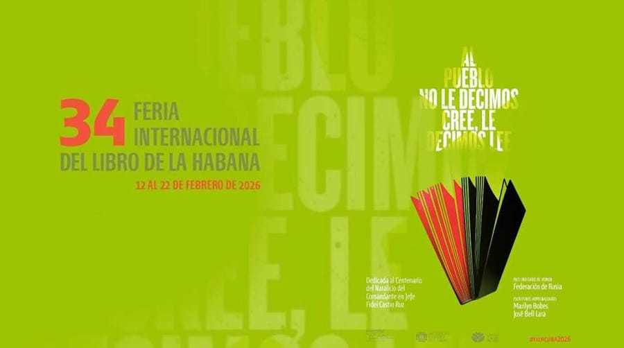 📚 La 34 Feria Internacional del Libro, La Habana 2026, programada para realizarse del 12 al 22 de febrero, se pospone como consecuencia de la situación extraordinaria que vive el país, provocada por el bloqueo genocida que ejerce el Gobierno de los Estados Unidos contra Cuba.