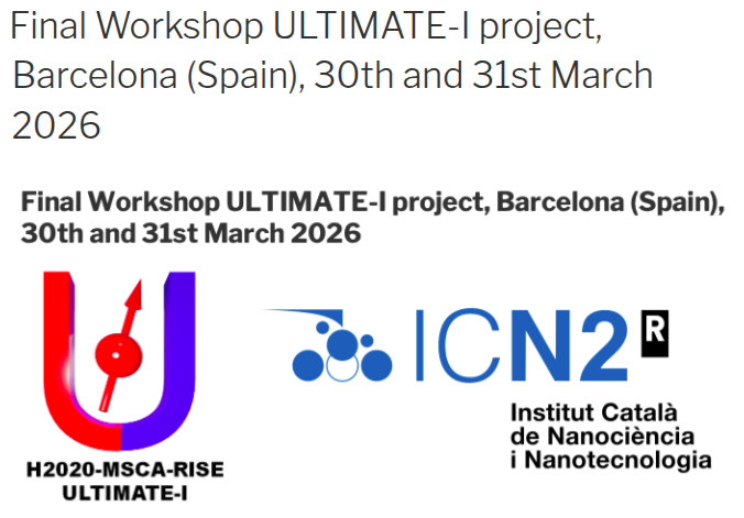 ULTIMATE_I_MSCA's tweet photo. Upcoming project workshop, which will be held on March 30th and 31st, 2026, at the Catalan Institute of Nanoscience and Nanotechnology (ICN2) in the Universitat Autònoma de Barcelona (UAB) campus in Bellaterra, Barcelona (Spain).

https://t.co/tV5eKkLQ9V https://t.co/5RMryeH1AJ