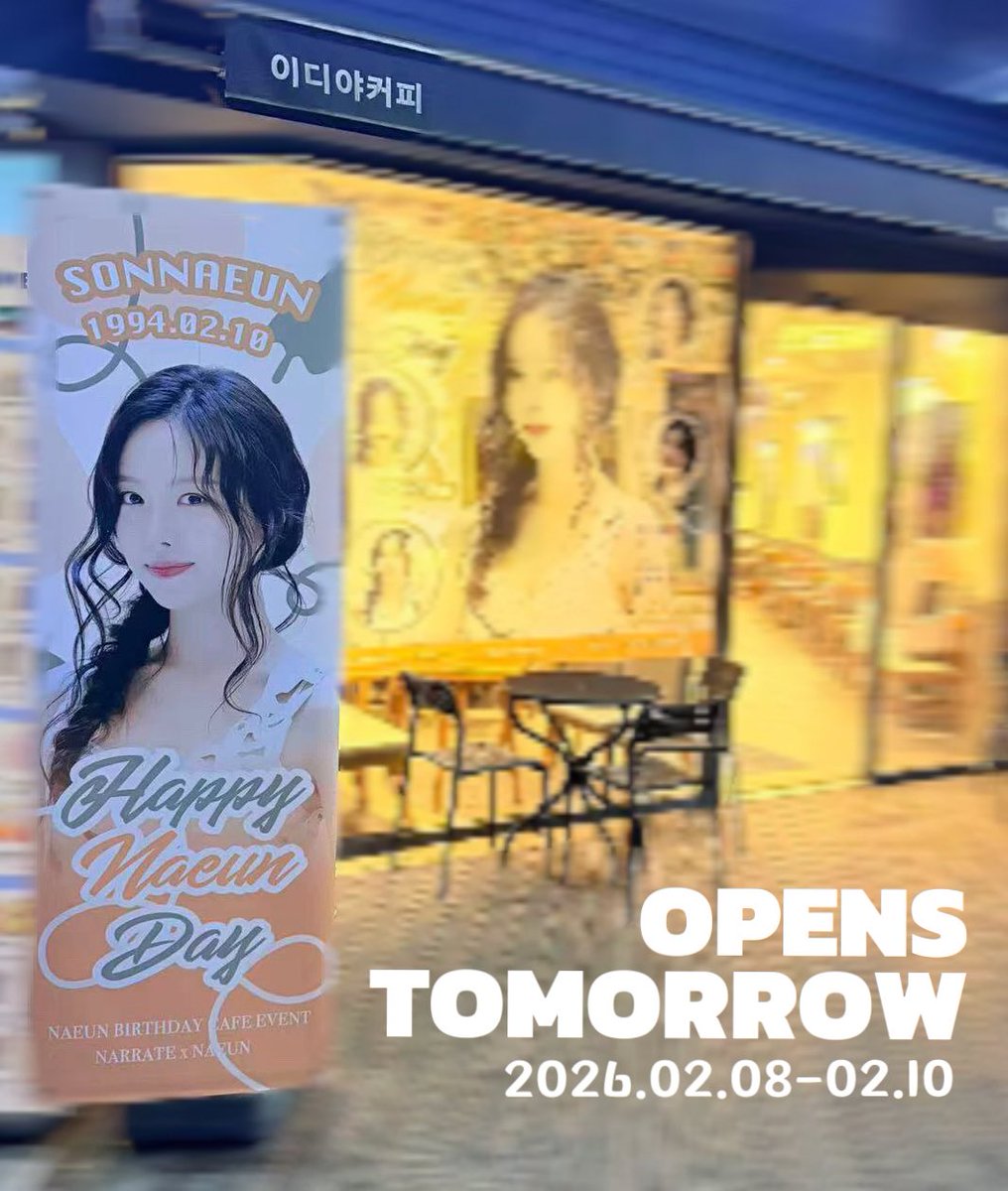💓𝒉𝒂𝒑𝒑𝒚 𝒏𝒂𝒆𝒖𝒏 𝒅𝒂𝒚💓

NAEUN BIRTHDAY CAFE
OPENS TOMORROW🎉🎊

💌LOCATION：이디야커피 청담역점 
서울 강남구 삼성로 721 (7호선 청담역 8번출구) 
📆DATE：2026.02.08-02.10
🕒TIME：10:00-19:00

<a href="/1994marcellasne/">나은</a> 

#나은 #손나은 #naeun 
#SONNAEUN
#Happy_Naeun_Day