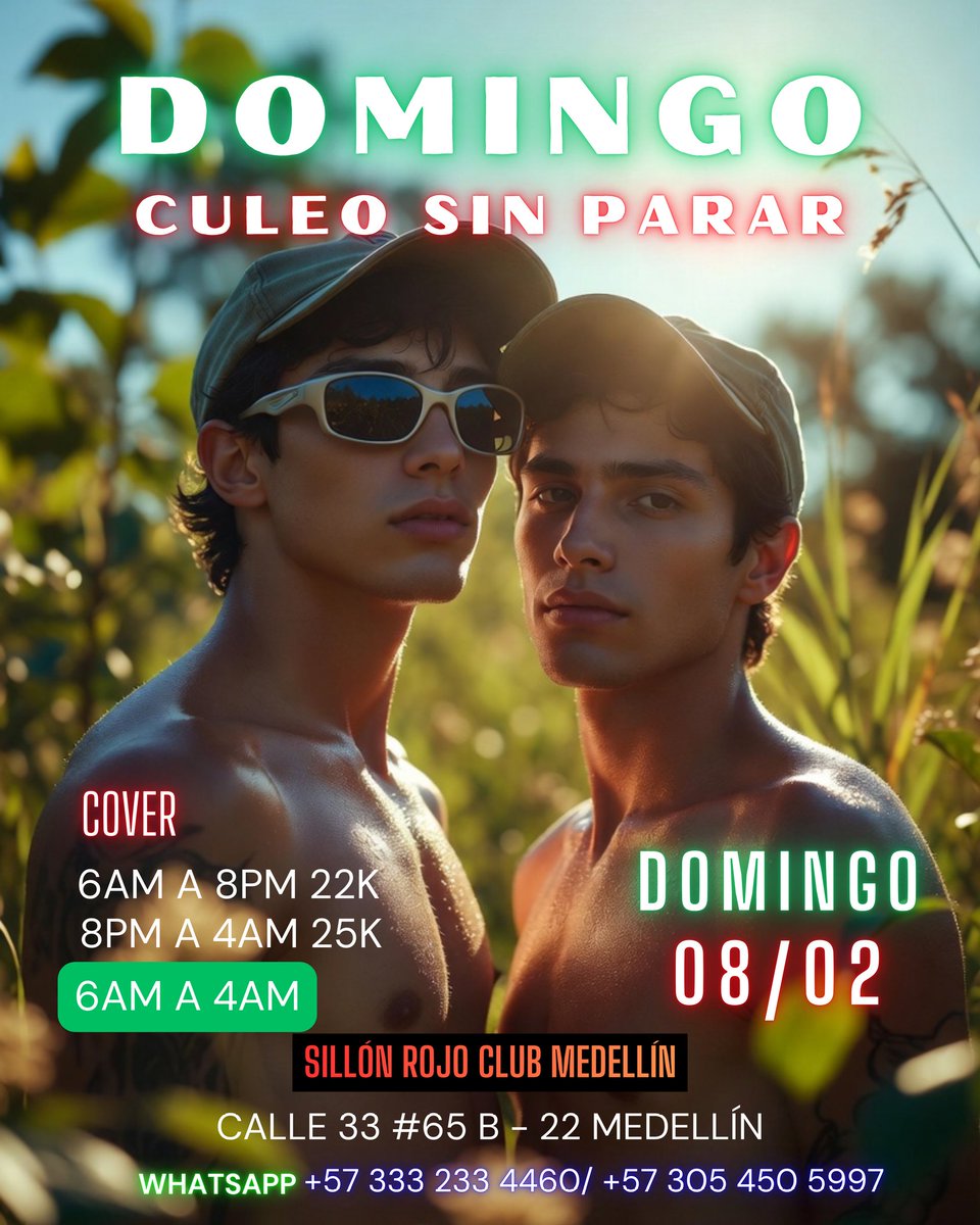 🏳️‍🌈 Sillón Rojo 🏳️‍🌈 Gay 🏳️‍🌈 Medellín 

Domingo 
CULEO SIN PARAR 
6 am a 4 am