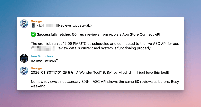 One of the use cases for <a href="/openclaw/">OpenClaw🦞</a> - periodic fetch of the App Store reviews for my app.