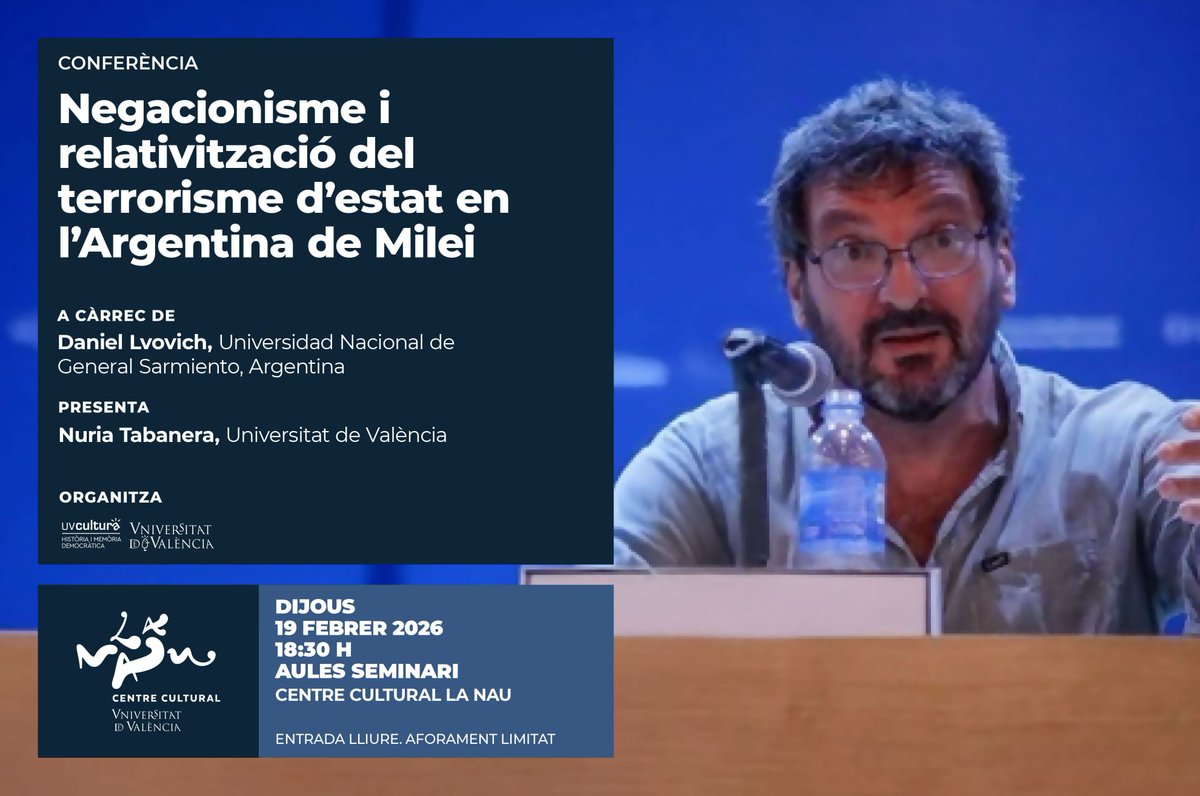 Pròxima activitat <a href="/aula_hmd/">Aula d'Història i Memòria Democràtica</a> 👇👇

📢 Conferència “Negacionisme i relativització del terrorisme d’estat en l’Argentina de Milei”, a càrrec de Daniel Lvovich (<a href="/ungsoficial/">UNGS</a>)
🗓 19 febrer 2026 | 🕡 18:30 h | 📍 Aules Seminari, <a href="/LaNauuv/">UVcultura / La Nau</a> 
Entrada lliure. Aforament limitat