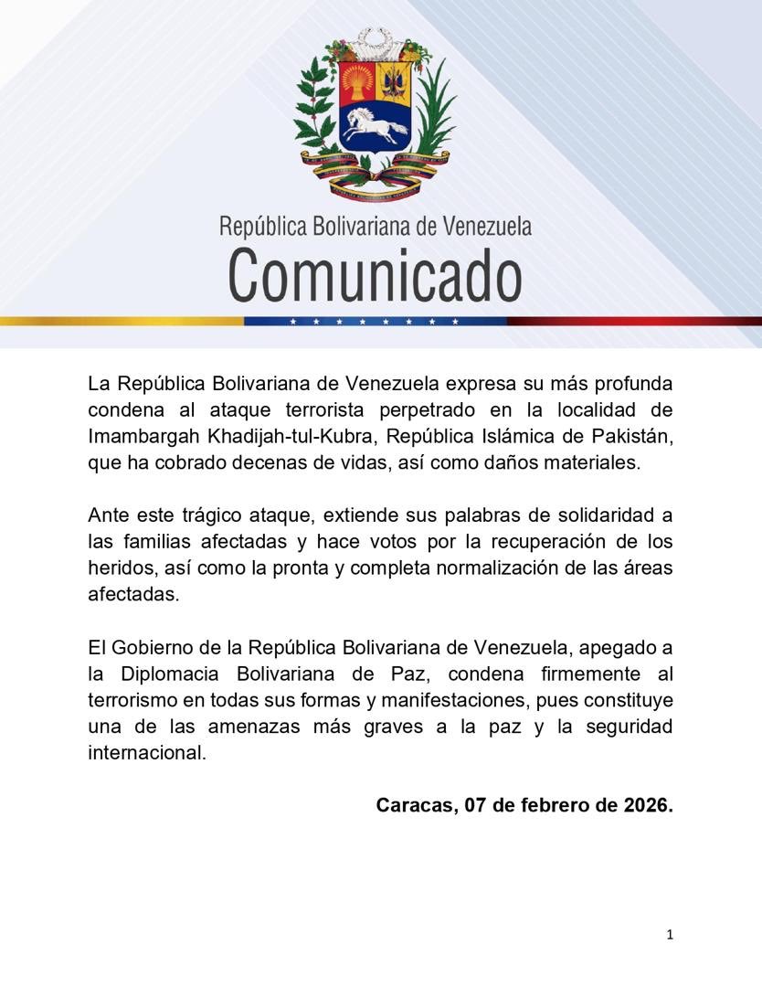 #Comunicado 📢 La República Bolivariana de Venezuela expresa su más profunda condena al ataque terrorista perpetrado en la localidad de Imambargah Khadijah-tul Kubra, República Islámica de Pakistán, que ha cobrado decenas de vidas, así como daños materiales.