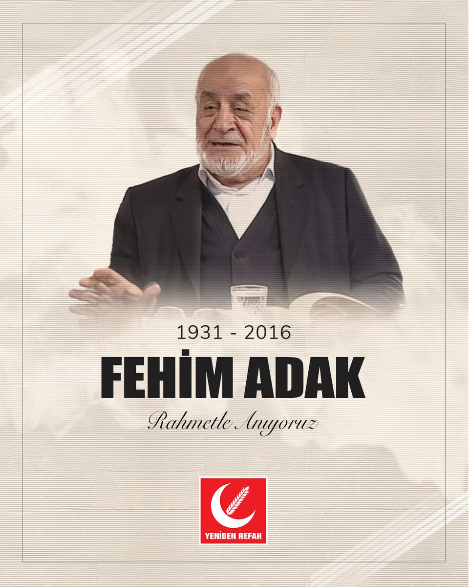 Erbakan Hocamızın yol arkadaşı, Milli Görüş davasına ömrünü adamış Milli Görüş çınarlarından Fehim Adak büyüğümüzü vefatının yıl dönümünde rahmet ve minnetle yâd ediyoruz.