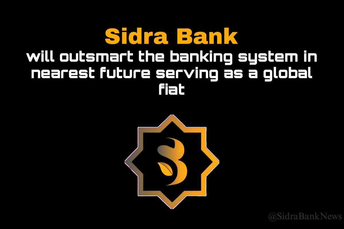 #Sidrabank Will outmart the banking system in nearst future serving as a global fiat 

#Sidrabank #SidraBankNews