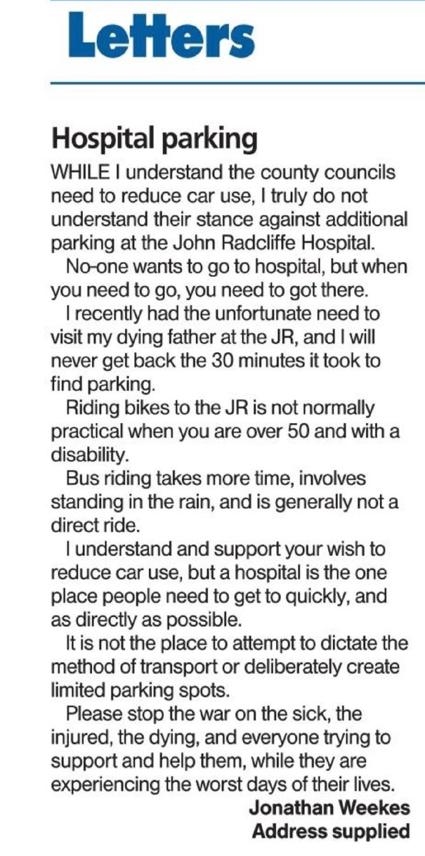 There can't be many people who disagree with this letter in today's Oxford Mail, describing the war on the sick who are struggling to get to the JR at what is often one of the worst times of their lives. Shame on our councils.