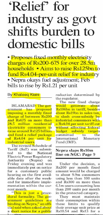 عوام کو نچوڑ کر ارب پتی صنعت کاروں کو ریلیف دینے کی تیاریاں کر لی گئی ہیں۔ بجلی کے مہنگے بلز سے پریشان لگ بھگ 3 کروڑ گھریلو صارفین انڈسٹری کیلئے "ریلیف" کا بوجھ بھی اٹھانے کی تیاریاں پکڑ لیں۔ ڈان اخبار کے خلیق کیانی کی خبر کے مطابق:"حکومت صنعت کو جو ریلیف دینے جا رہی ہے، اس کا