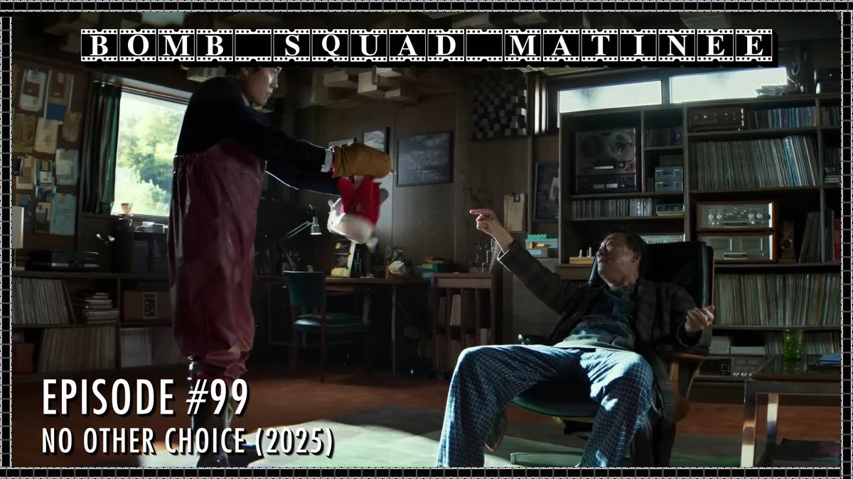 WATCH NOW!: youtu.be/autET_o5vqQ
Audio version: linktr.ee/bombsquadprodu…

On the 99th episode of Bomb Squad Matinee, Tanner, Tim, and Austin discuss Park Chan-Wook's latest dark comedy No Other Choice.